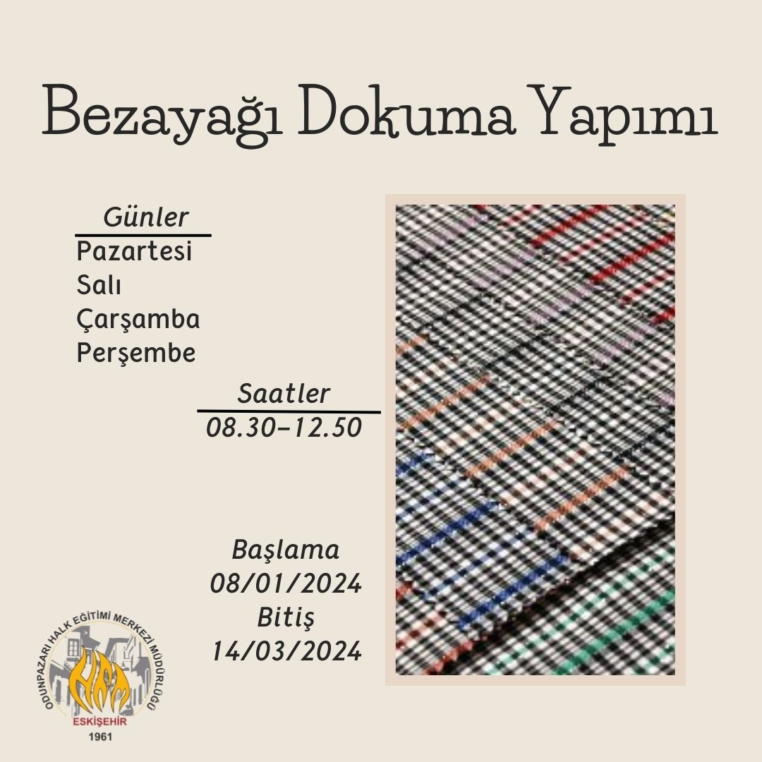 Bezayagi Dokuma Yapimi Kursu Odunpazari HEM