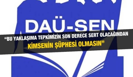 Üniversite Yönetimi, Bakanlar Kurulu'na Kabul Etmemiz Mümkün DAÜ-SEN: Üniversite yönetimi, Bakanlar Kurulu’na kabul etmemiz mümkün olmayan öneriler sundu