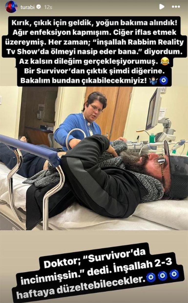 Yoğun bakıma kaldırılan Turabi'den Survivor paylaşımı