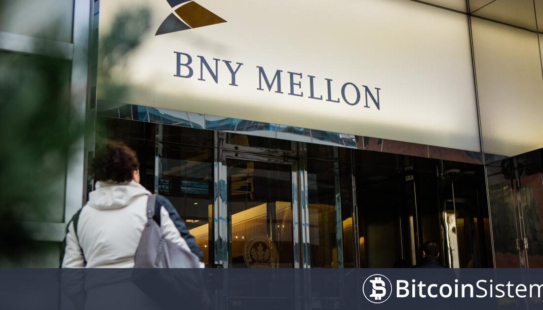 Bank of New York Mellon, Bitcoin ve Ethereum İçin Saklama