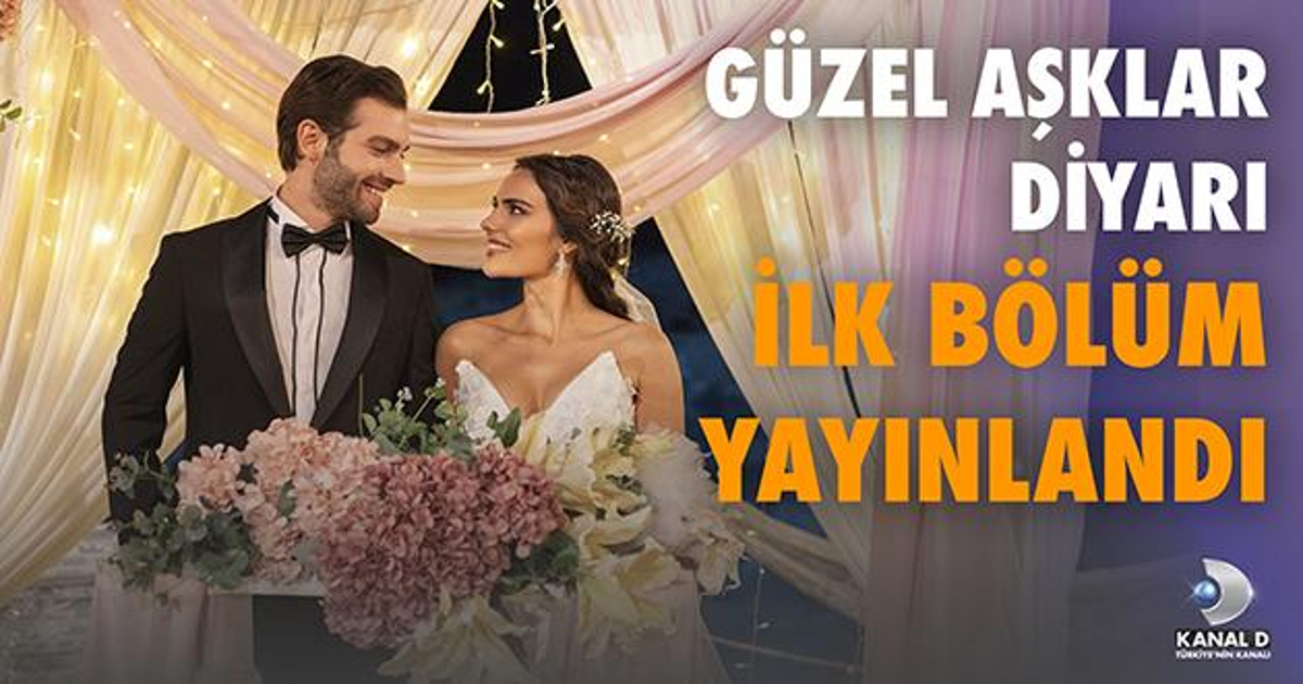 Güzel Aşklar Diyarı Dizisinin İlk Bölümünde Deniz ve Arhan’ın Düğünü
