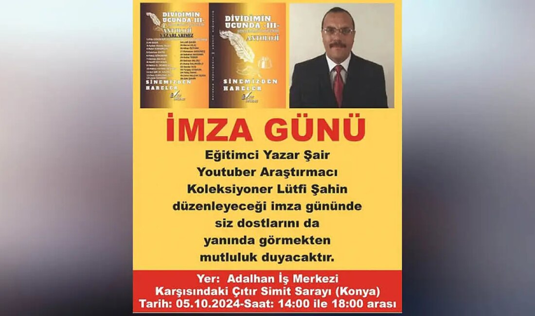 Eğitimci Yazar Şair Lütfi Şahin, Kitap Severleri İmza Gününde BuluşturacakHaberin