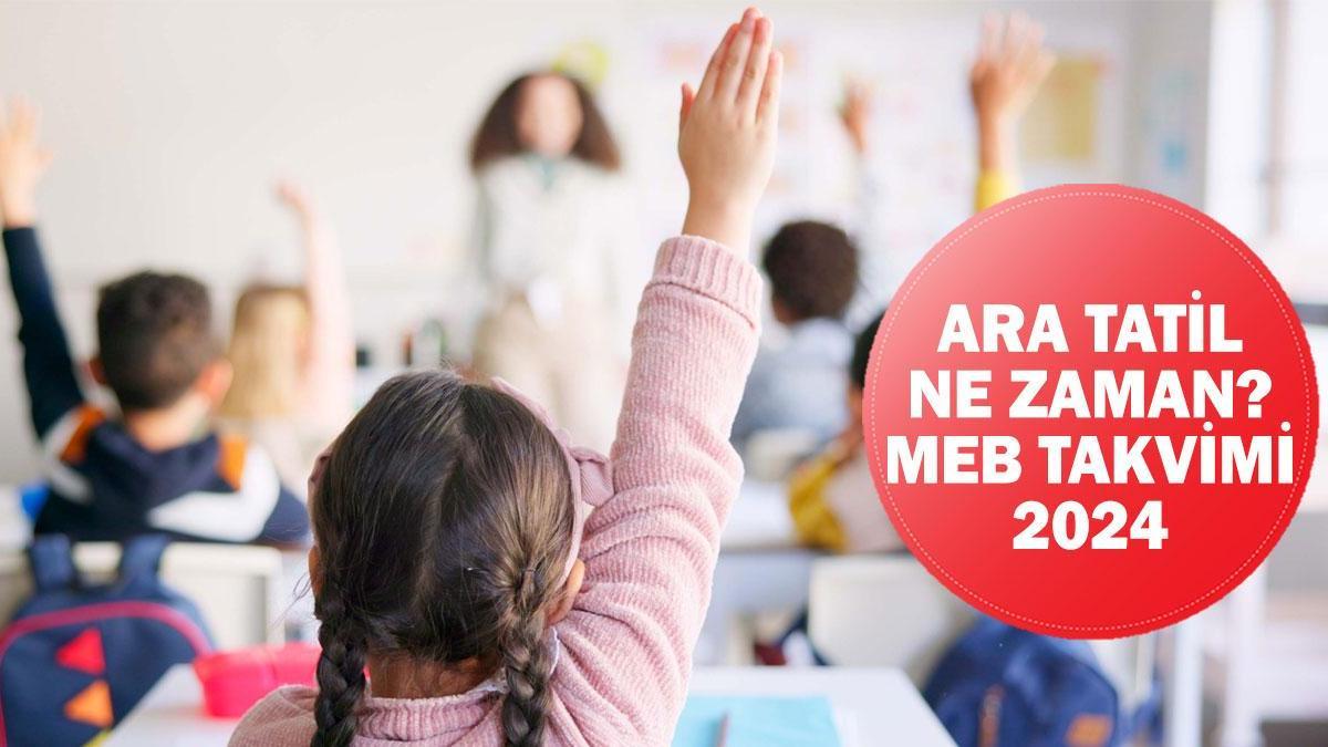 Ara Tatil Tarihleri Belli Oldu: 2024-2025 Eğitim Öğretim Yılı Çalışma