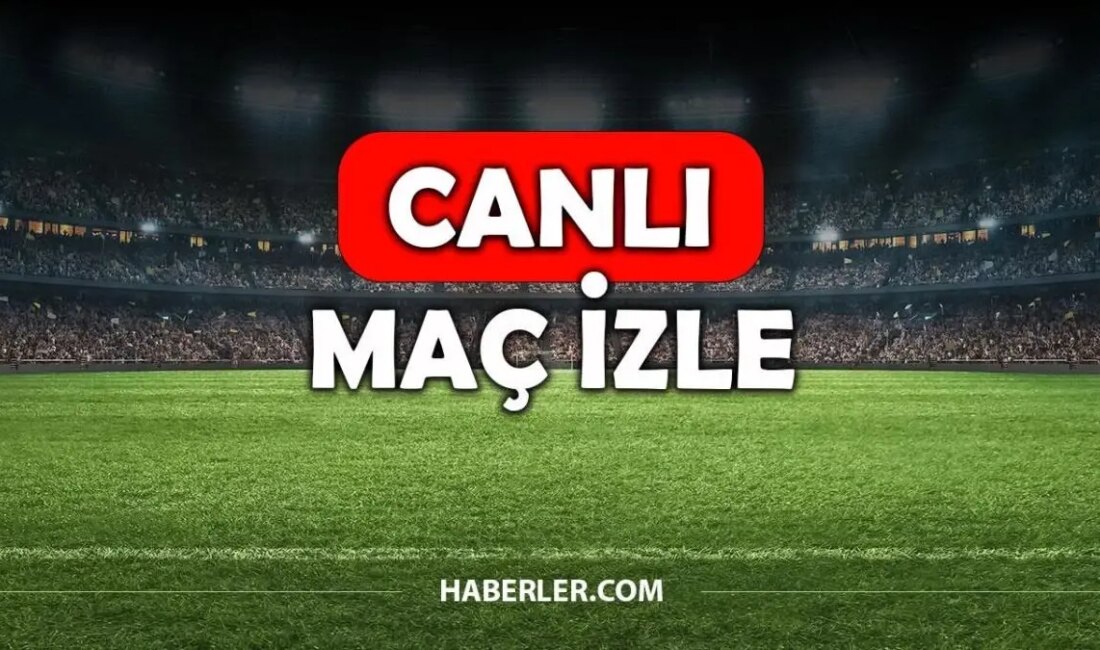 Canlı Maç İzle Linkleri ve Platformları Futbolseverler, Avrupa kupaları ve