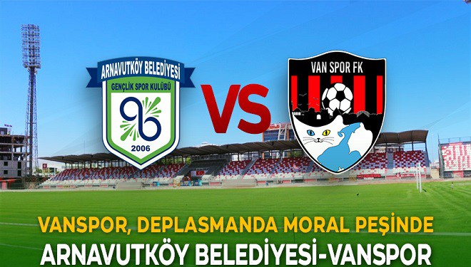 Vanspor, Arnavutköy Belediyespor Maçı Hangi Kanalda Canlı Yayınlanacak?Haberin BaşlıklarıVanspor, Arnavutköy
