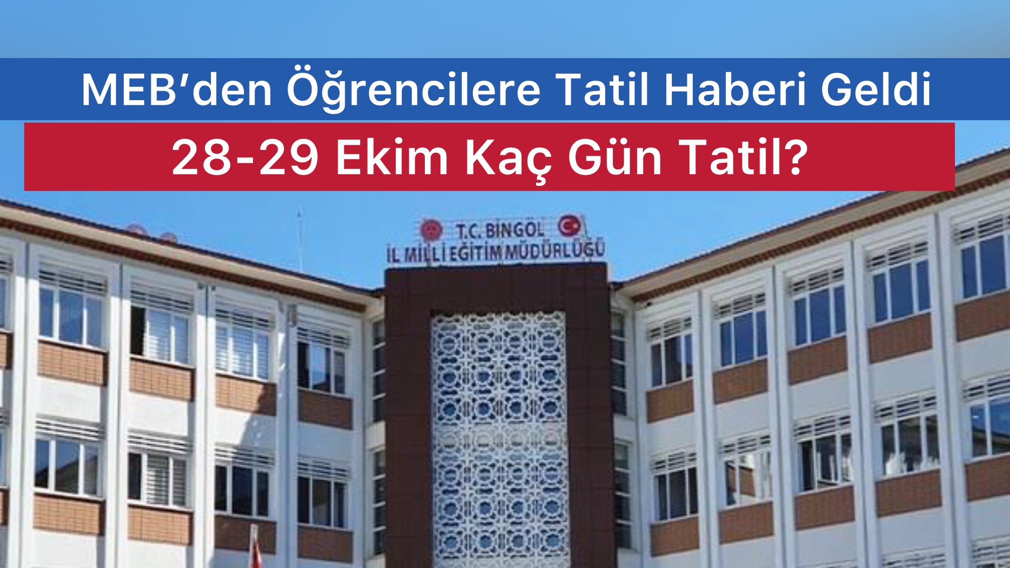 Cumhuriyet Bayramı Tatili Kaç Gün? Cumhuriyet Bayramı Tatili Detayları Milli