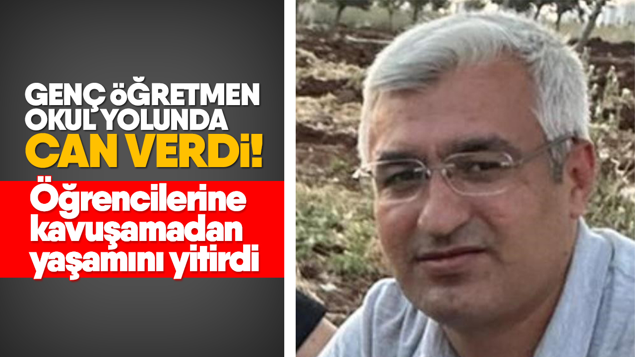 1730178098 Genc Ogretmen Okul Yolunda Can Verdi Ogrencilerine Kavusamadan Yasamini Yitirdi