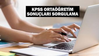 KPSS ortaöğretim sonuçları sorgulama 2024: KPSS lise/ortaöğretim sonuçları açıklandı mı?