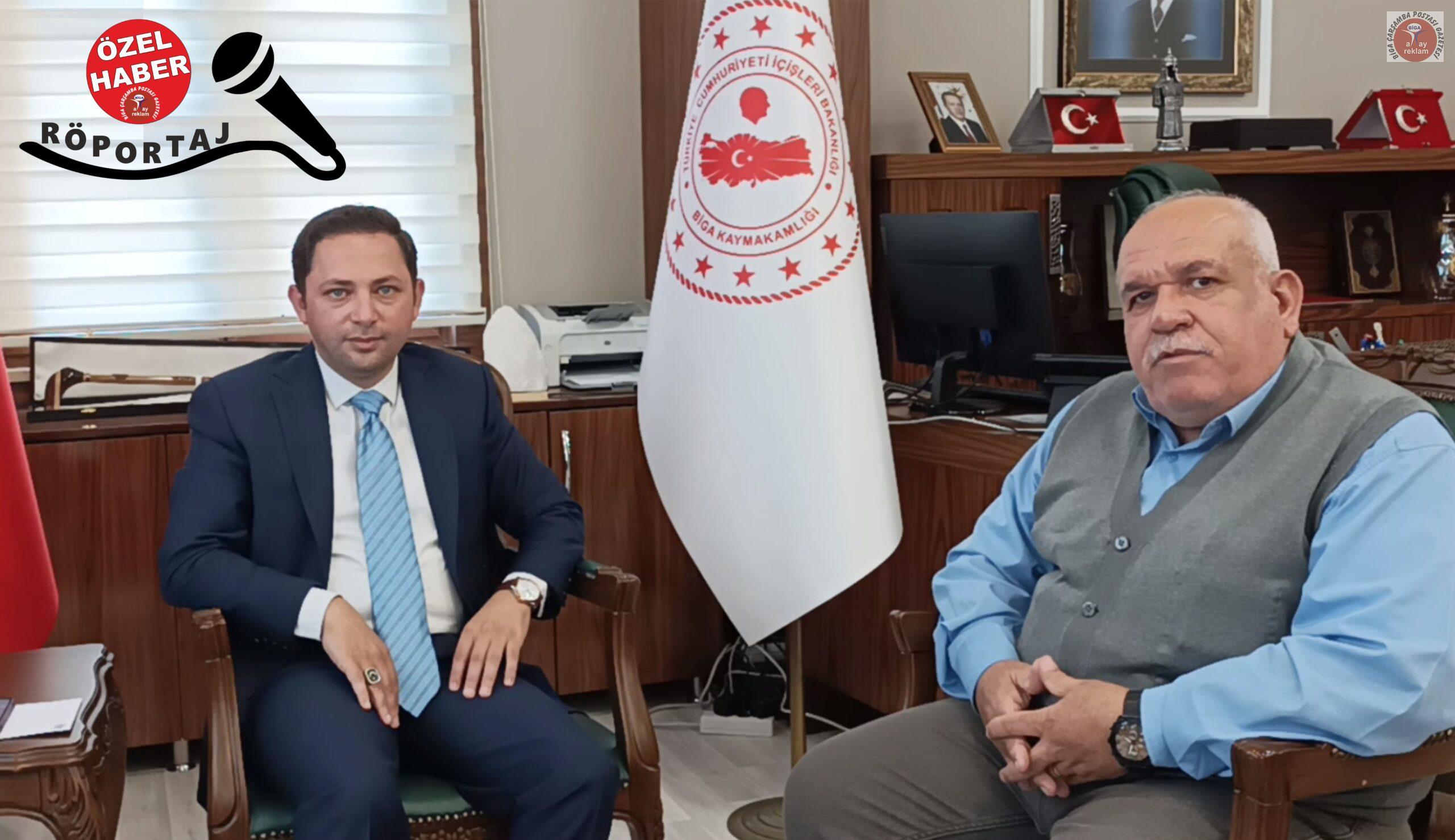 Kadir Atay ile Ercan Kayabaşı Arasındaki Röportaj: Biga’nın Geleceği Kaymakam