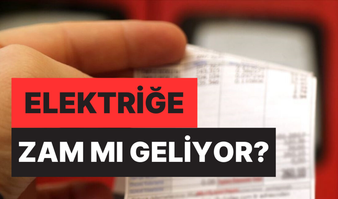 Enerji Piyasası Düzenleme Kurumu Zam Taleplerini Değerlendiriyor ### Yeni Yılda