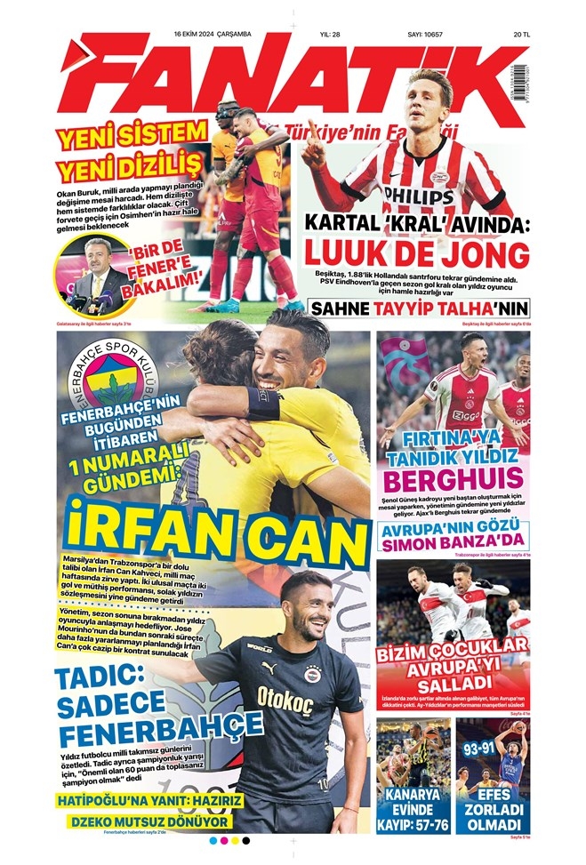 Fenerbahçe’de Gündem İrfan Can Sporda Günün Gazete Manşetleri Fenerbahçe’nin gündeminde