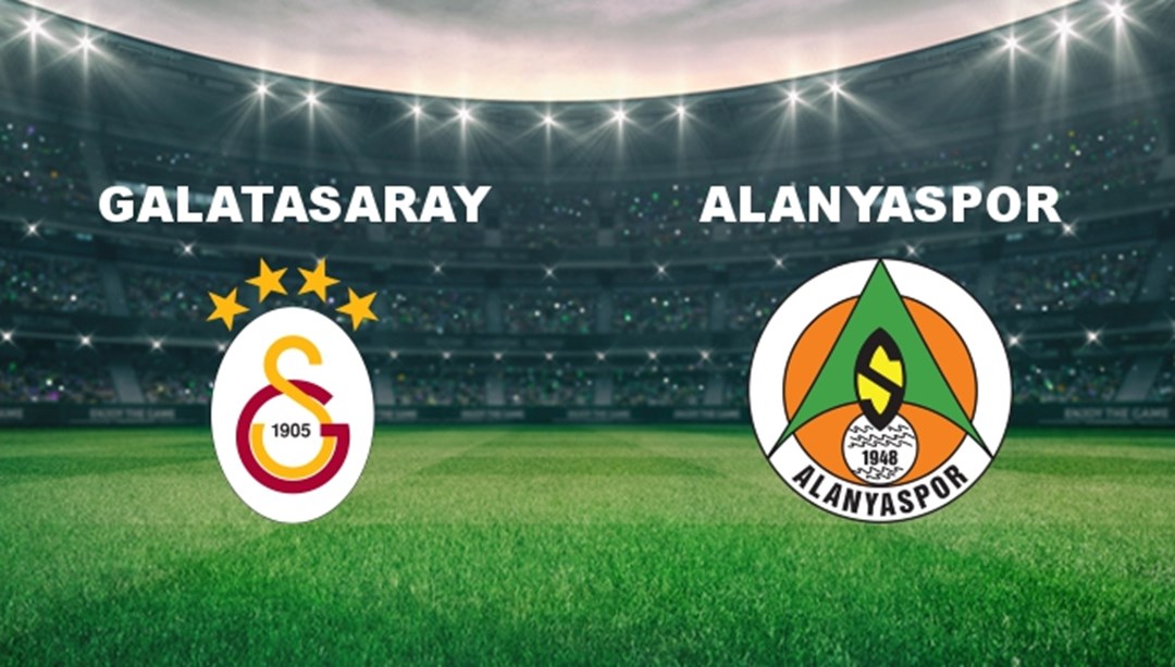 Galatasaray – Alanyaspor Maçı Tarih, Saat ve Yayın Bilgileri Maç