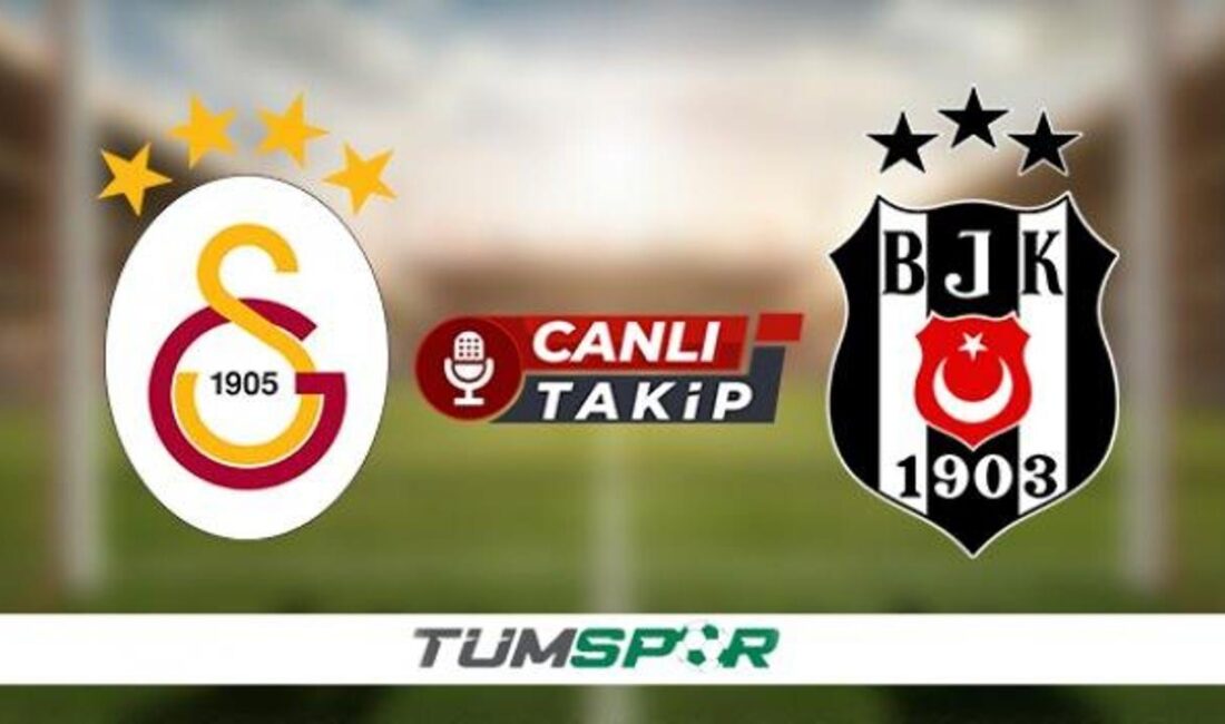 Galatasaray-Beşiktaş derbisi için büyük heyecan var. Maç, 28 Ekim 2024