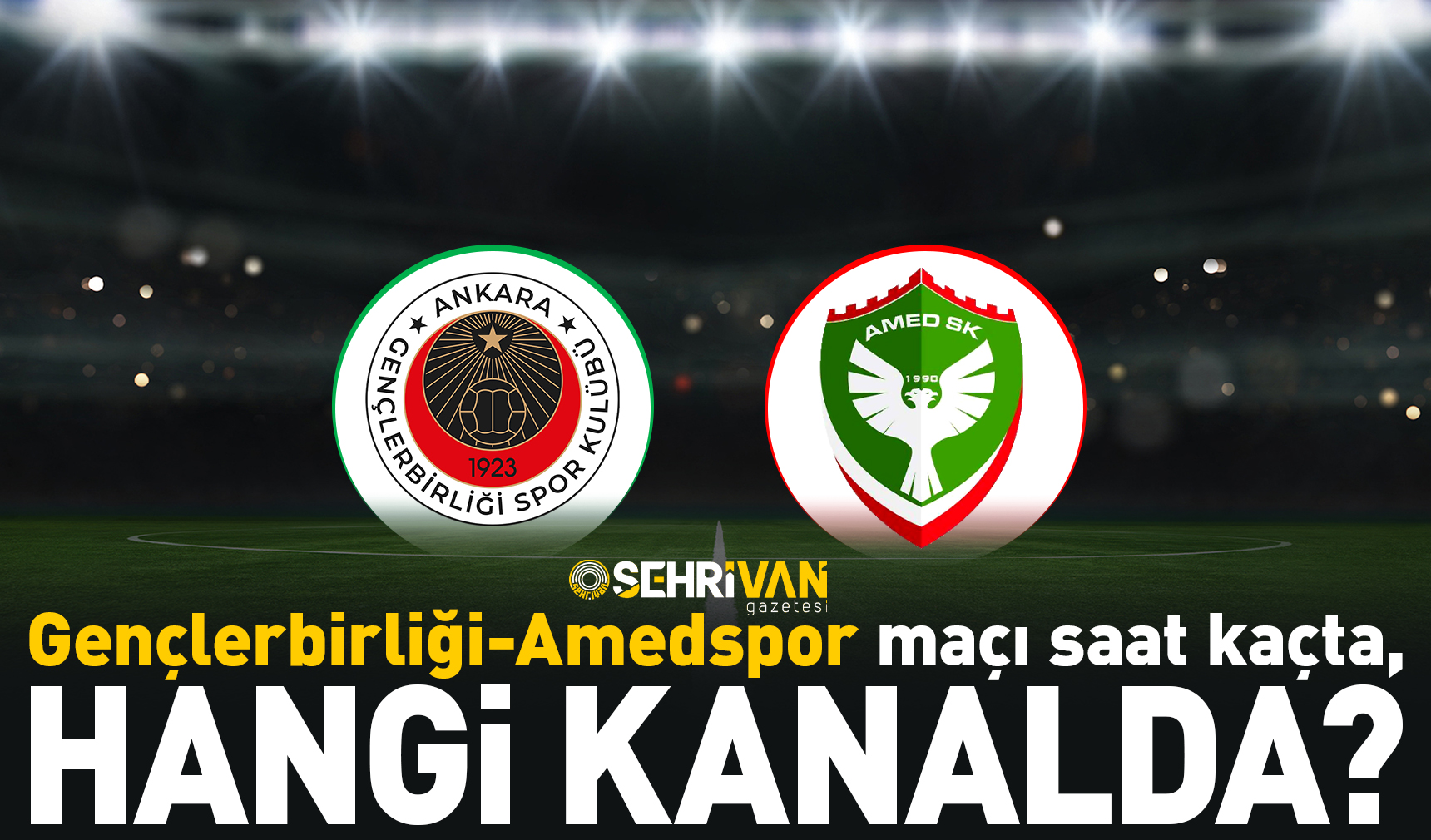 Amedspor, Trendyol 1. Lig’in 9. haftasında Gençlerbirliği’ne konuk olacak. Eryaman