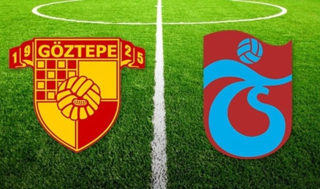 Göztepe – Trabzonspor Süper Lig Maçı Ne Zaman, Hangi Kanalda?