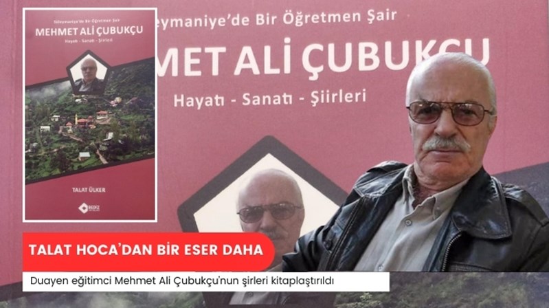 Gümüşhaneli Şair Mehmet Ali Çubukçu’nun Tüm Şiirleri Talat Ülker Tarafından