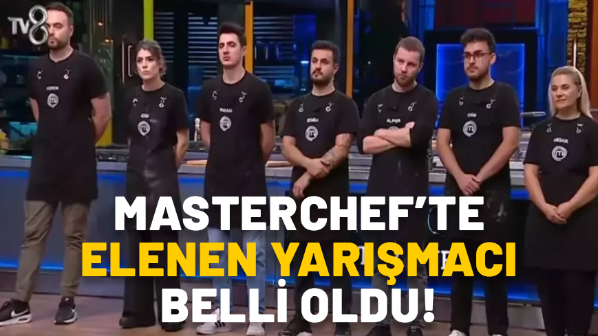 MasterChef Türkiye 27 Ekim Eleme Gecesi: Hangi Yarışmacı Veda Etti?Haberin