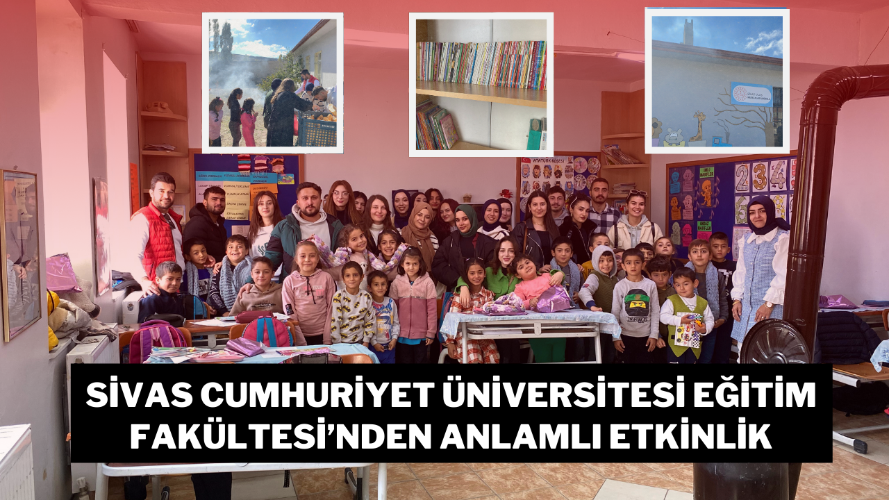 Sivas Cumhuriyet Üniversitesi Eğitim Fakültesi Öğrencileri Karacalar İlkokulu’nu Ziyaret Etti