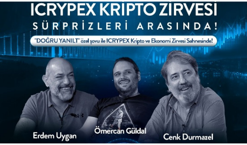 Türkiye'nin En Büyük Kripto Buluşması! İCRYPEX Zirvesi'nde Yerini Alın ICRYPEX Kripto ve Ekonomi Zirvesi