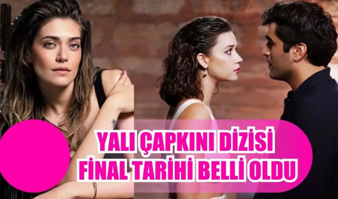 Öznur Serçeler’den Yalı Çapkını Dizisi Hakkında Son AçıklamaHaberin BaşlıklarıÖznur Serçeler’den