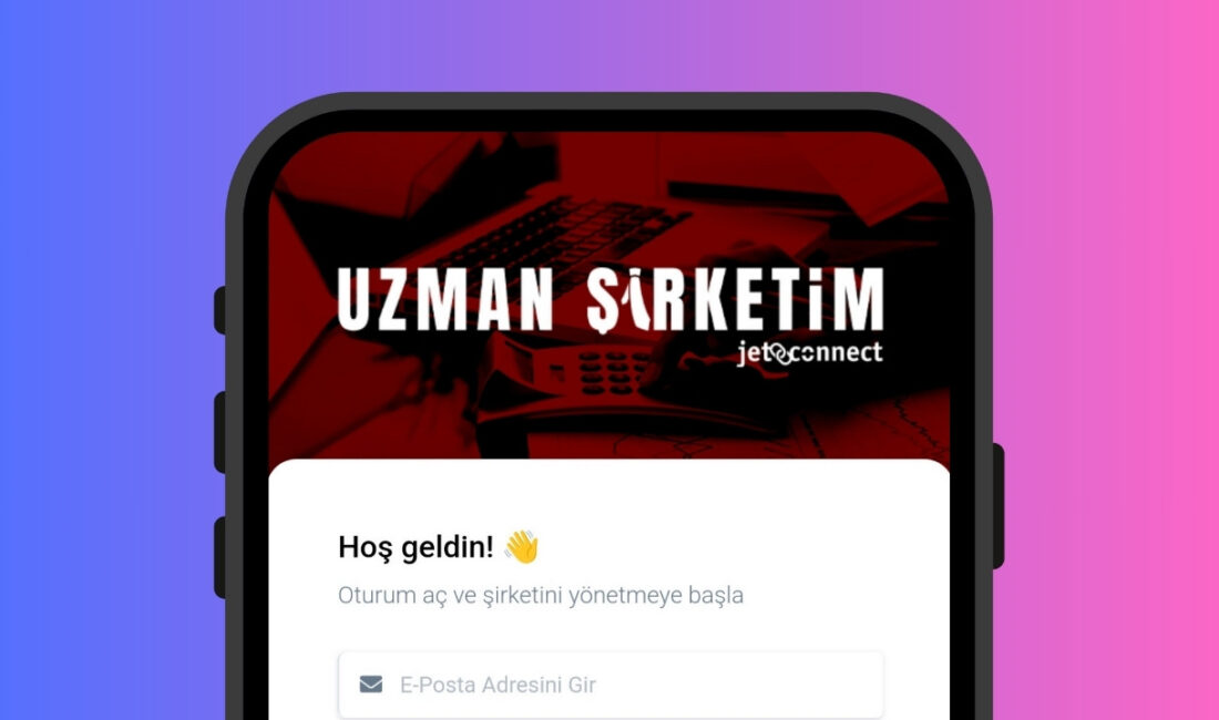 Jetconnect’in Yeni Ürünü Uzman Şirketim Şirketlerin Dijital Dönüşümüne Öncülük EdiyorHaberin