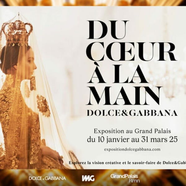 Dolce & Gabbana’nın Paris Sergisi: ‘Du Cœur à la Main’