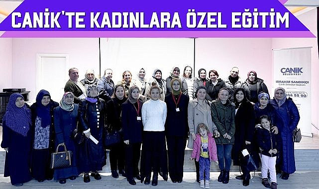 Canik Belediyesi, Kadınlara Hukuk Okuryazarlığı Eğitimi Verdi Eğitim Programı Detayları