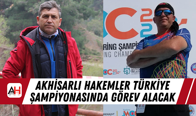 Akhisarlı Hakemler Türkiye Şampiyonasında Görev AlacakHaberin BaşlıklarıAkhisarlı Hakemler Türkiye Şampiyonasında