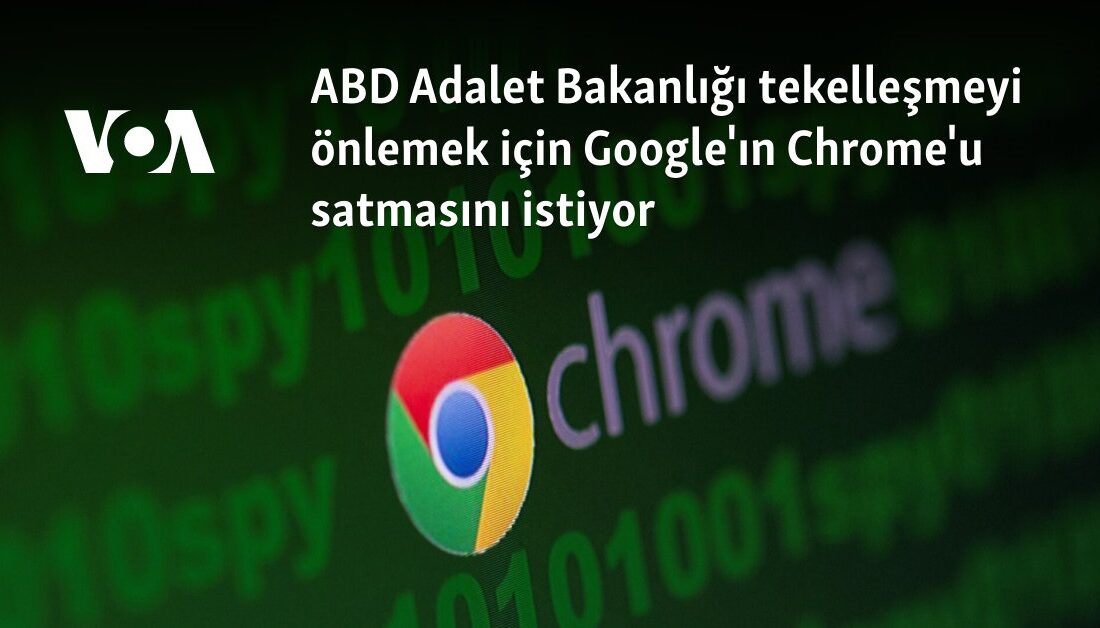 ABD Adalet Bakanlığı, Google’ın Tekelleşmesini Önlemek İçin Şirketi Bölmeyi Önerdi
