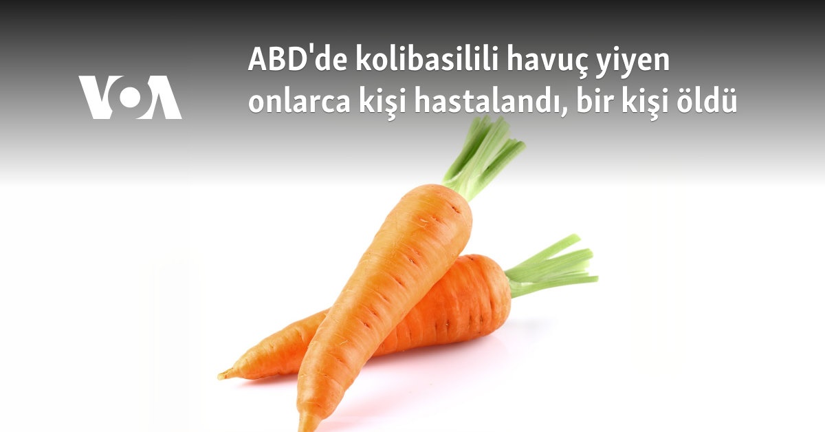 Abdde Kolibasilili Havuc Tuketimi Sonucu Cok Sayida Kisi Hastalandi Bir
