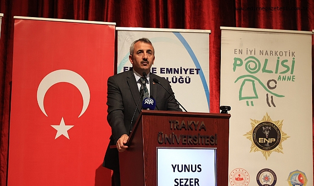 Edirne’de Uyuşturucuyla Mücadele Semineri Düzenlendi Edirne’de düzenlenen “En İyi Narkotik