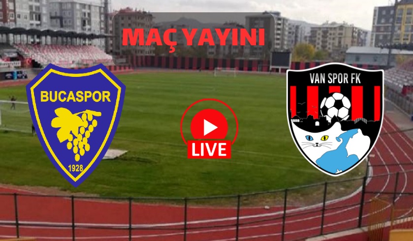 Bucaspor ile Vanspor arasındaki maçı canlı izlemek için heyecanlı bir