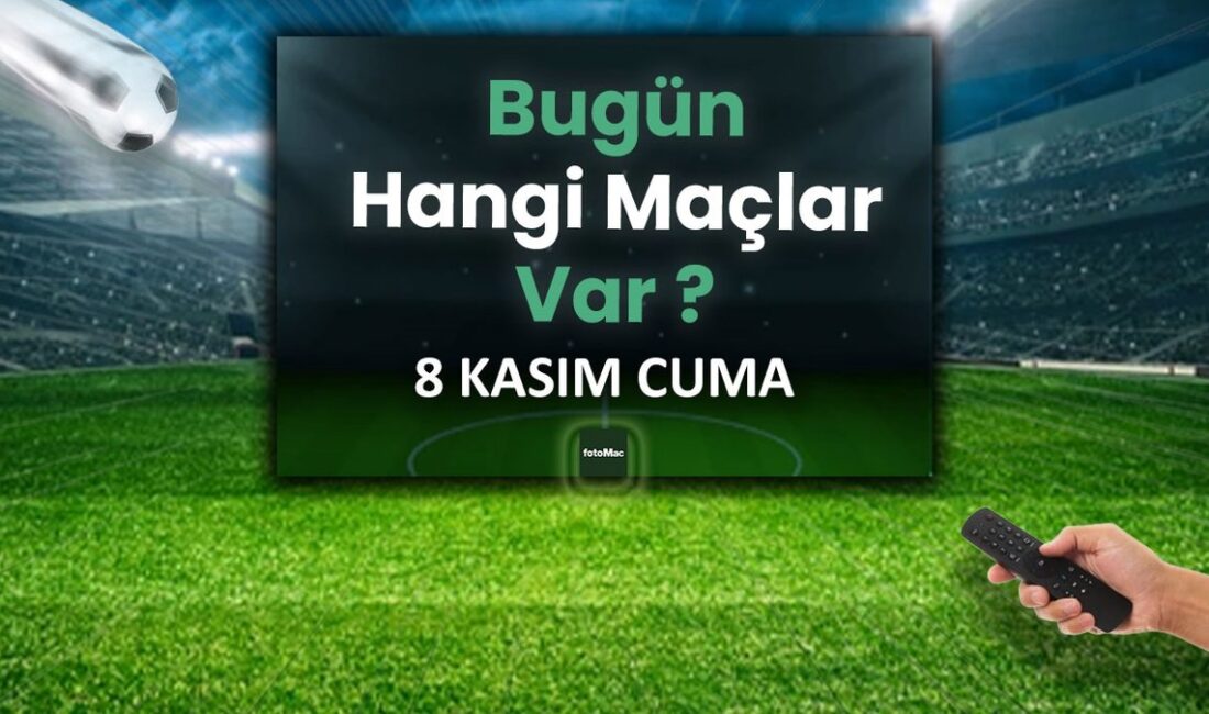 Günün Maçları 8 Kasım | Süper Lig, UEFA Şampiyonlar Ligi