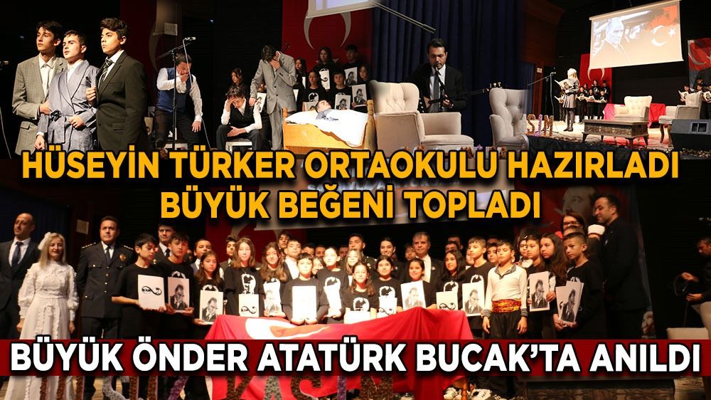 Bucak’ta Hüseyin Türker Ortaokulu Öğrencilerinden Anlamlı 10 Kasım ProgramıHaberin BaşlıklarıBucak’ta