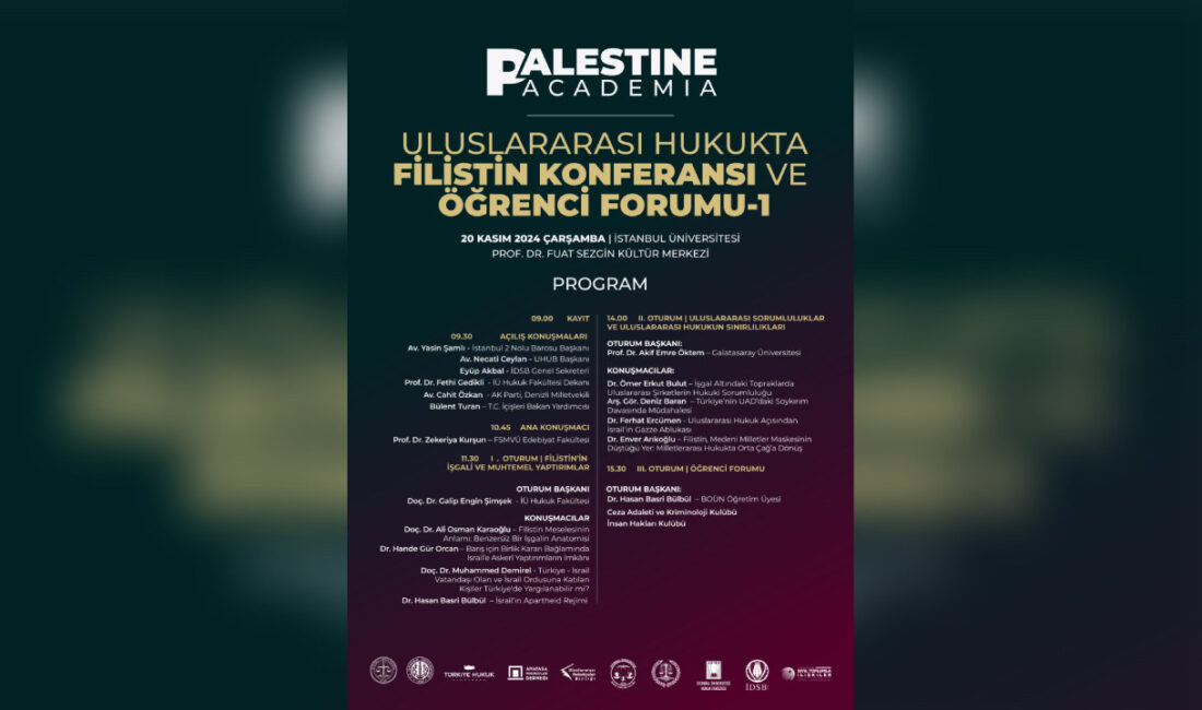 Uluslararası Hukukta Filistin Konferansı ve Öğrenci Forumu İstanbul’da Gerçekleşecek İstanbul’da