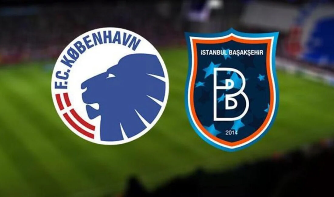 Kopenhag ile Başakşehir, UEFA Konferans Ligi’nde karşı karşıya gelecek. Maç,