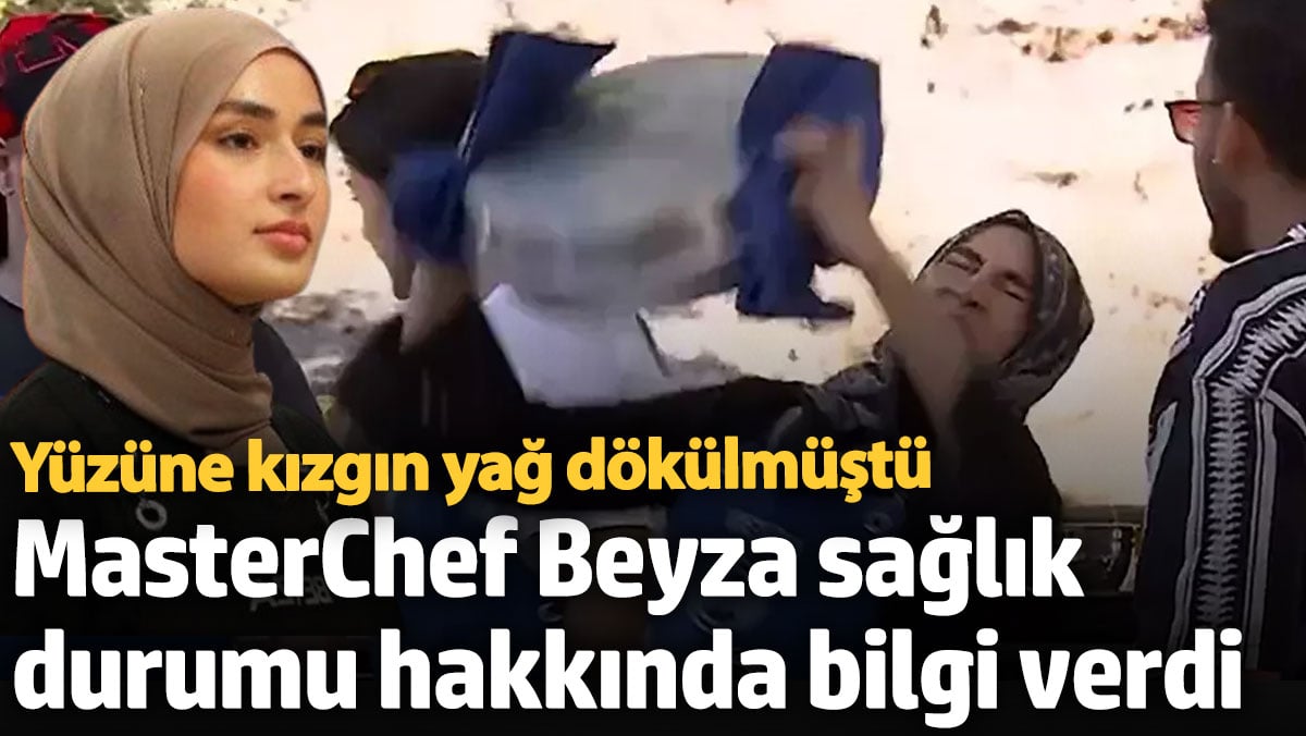 MasterChef Yarismacisi Beyza Saglik Durumu Hakkinda Aciklamalarda Bulundu
