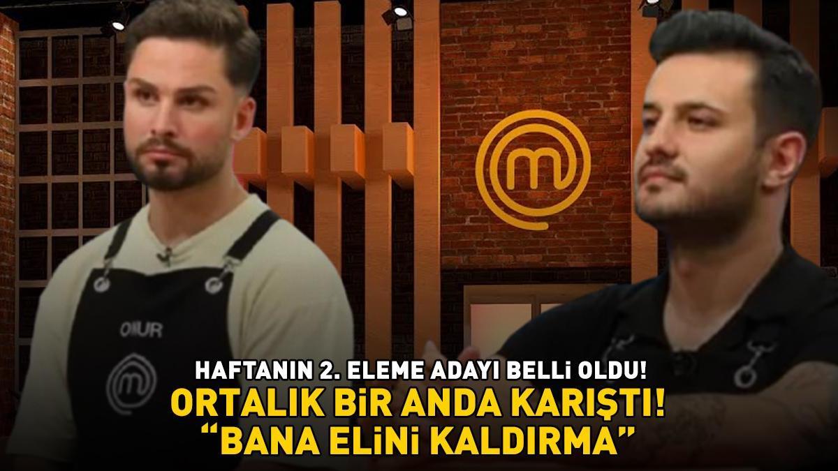 MasterChefte 2 Eleme Adayi Belli Oldu Onur ve Semih Arasinda