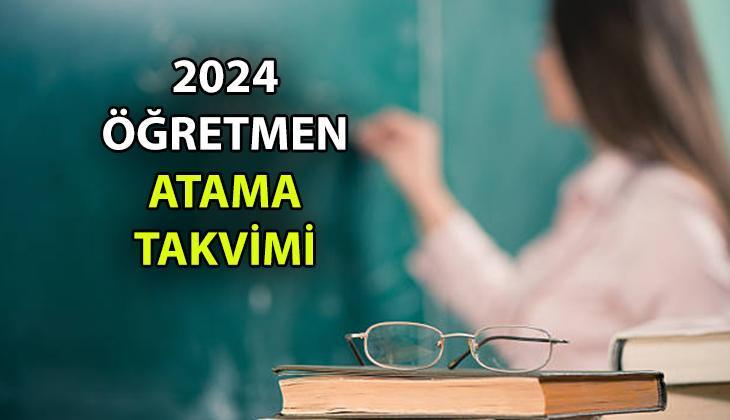 Milli Eğitim Bakanlığı 2024 Öğretmen Atama Takvimi AçıklandıHaberin BaşlıklarıMilli Eğitim