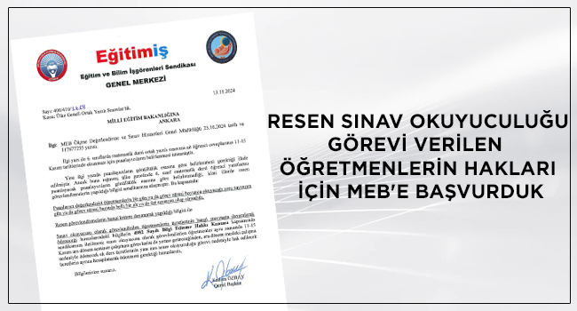 Milli Eğitim Bakanlığı’na Resen Sınav Okuyuculuğu Görevi Verilen Öğretmenlerin Hakları