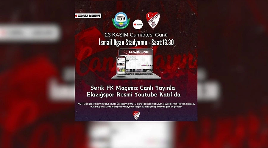 Elazığspor’un Serik FK Maçı Canlı Yayınlanacak Elazığspor, Serik FK İle