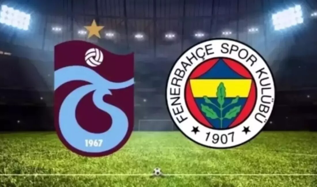 Süper Lig’in 11. haftasında Trabzonspor ile Fenerbahçe arasında Papara Park’ta
