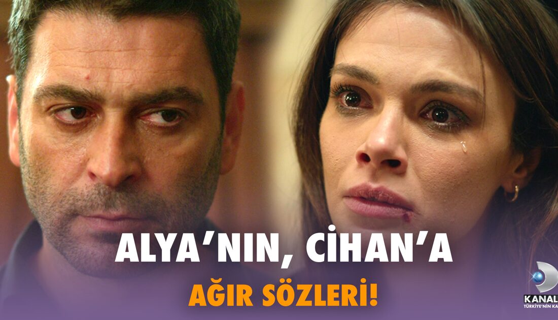 Uzak Şehir 3. Bölüm Fragmanı – 2: Alya’nın Sert Sözleri