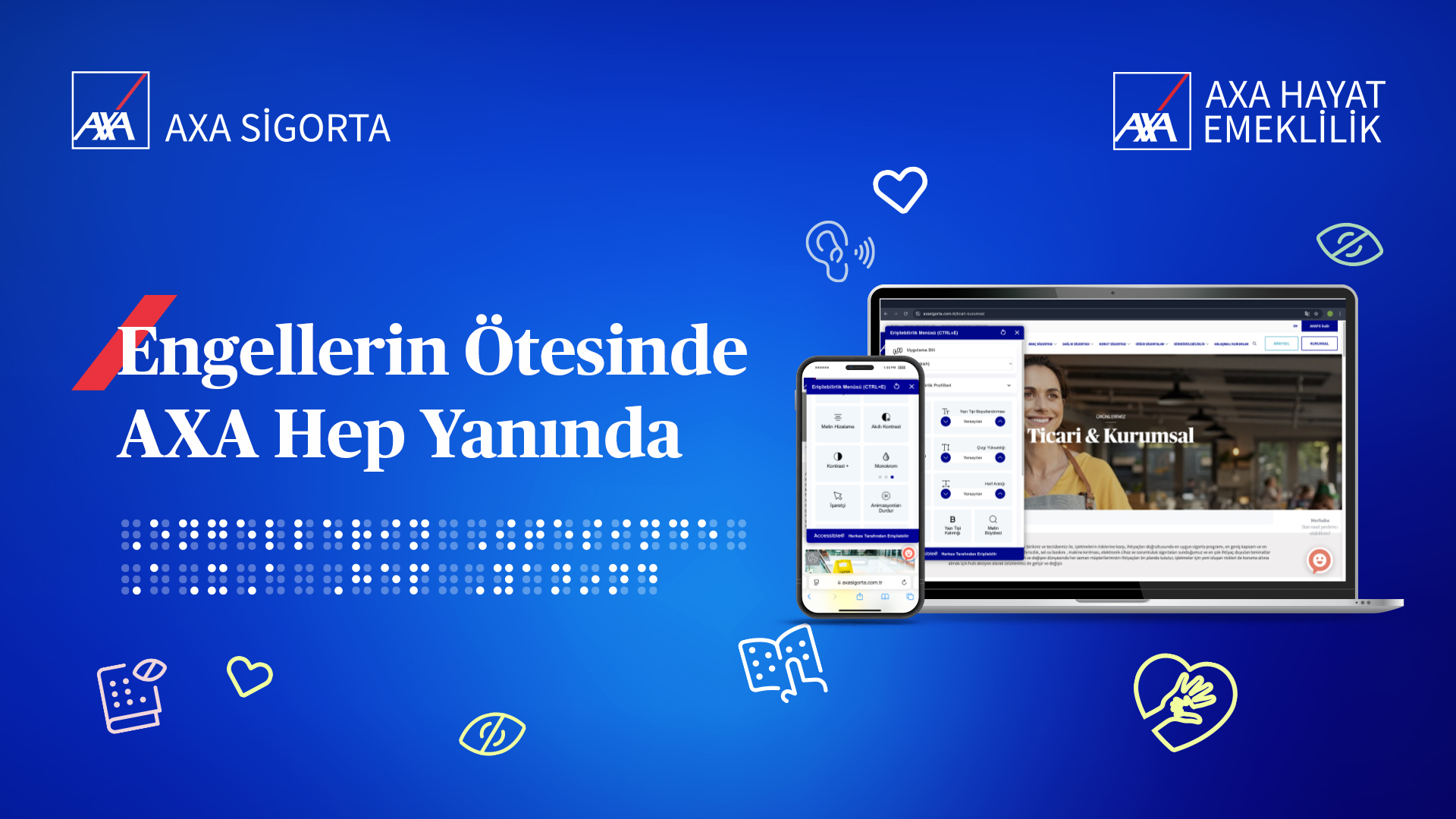 Axa Turkiye Engelsiz Web Sitelerini Hizmete Sundu