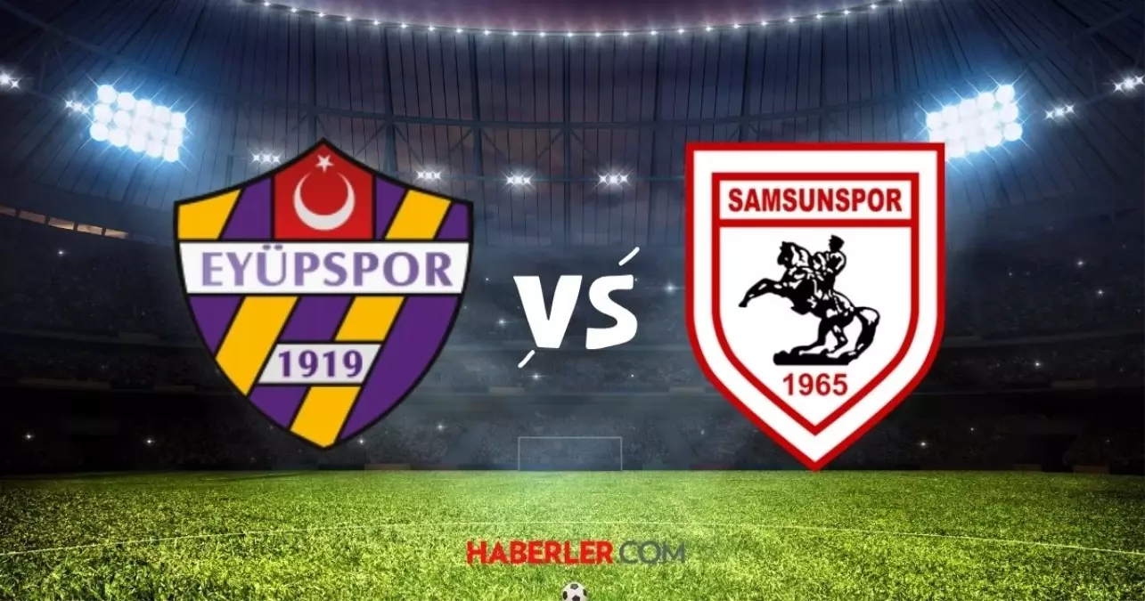 Eyüpspor ile Samsunspor arasındaki kritik karşılaşma futbol tutkunları tarafından heyecanla