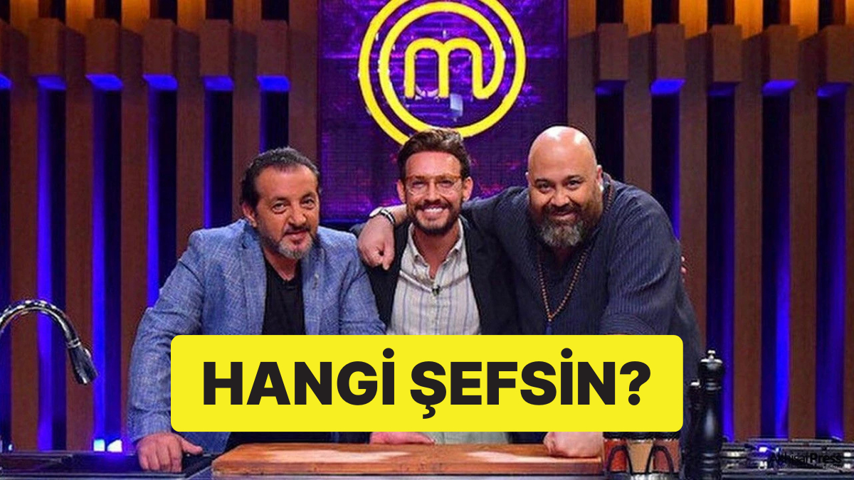 Hangi MasterChef Turkiye Jurisi Olurdun