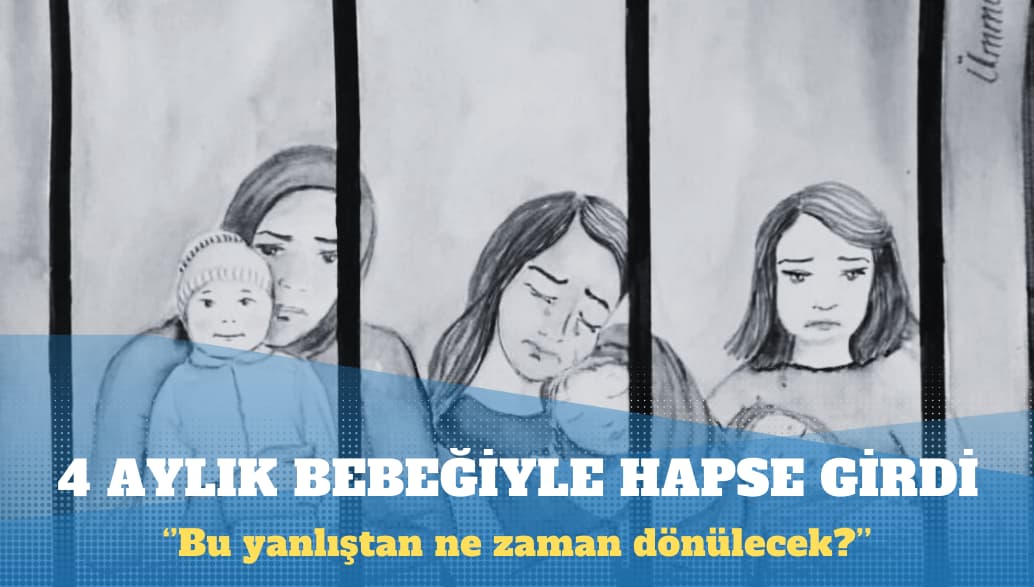 Sema Gökkan, 4 Aylık Bebeğiyle Cezaevine Girdi: İşsiz Kaldıktan Sonra