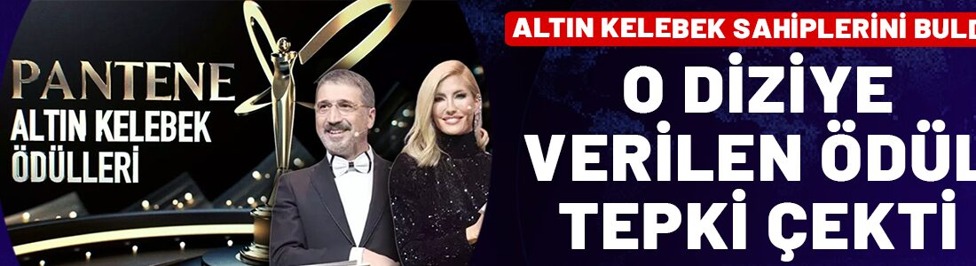Bu yıl gerçekleşen Pantene Altın Kelebek Ödül Töreni’nde televizyon ve