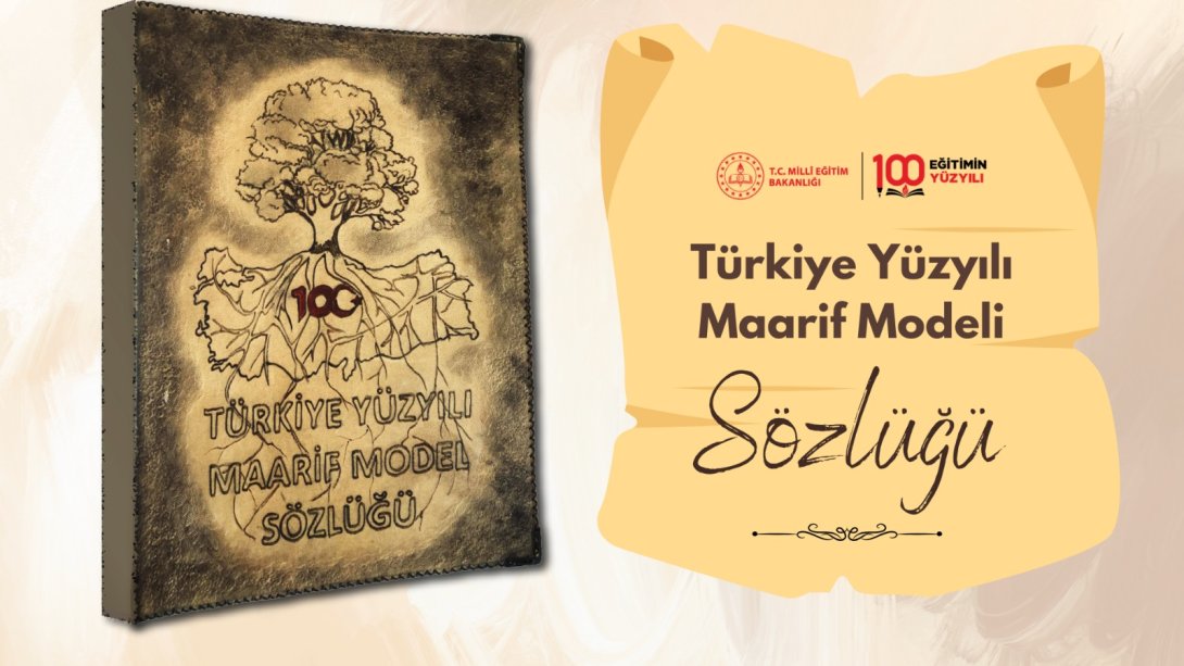 Türkiye Yüzyılı Maarif Modeli Sözlüğü Öğrencilerin Emeğiyle Hazırlandı Sakarya Eyyup
