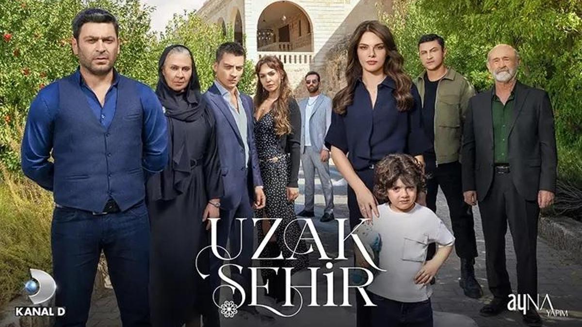 Uzak Şehir Dizisi Oyuncuları ve Karakterleri AyNa Yapım imzalı, senaryosu